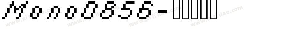 Mono0856字体转换