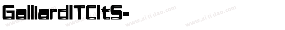 GalliardITCItS字体转换