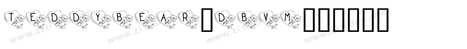 TeddyBear-DBVm字体转换