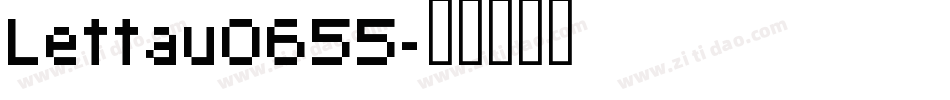 Lettau0655字体转换