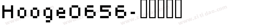 Hooge0656字体转换