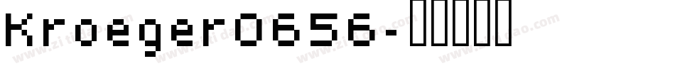 Kroeger0656字体转换