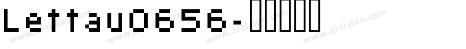Lettau0656字体转换