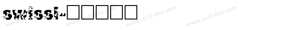 swissl字体转换