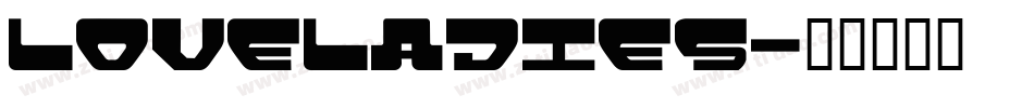Loveladies字体转换