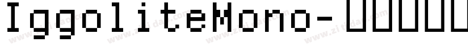 IggoliteMono字体转换