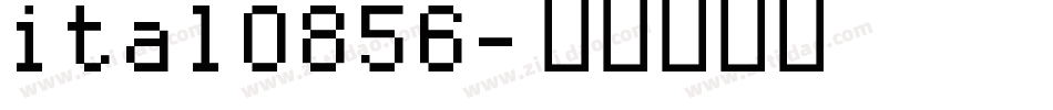 ital0856字体转换