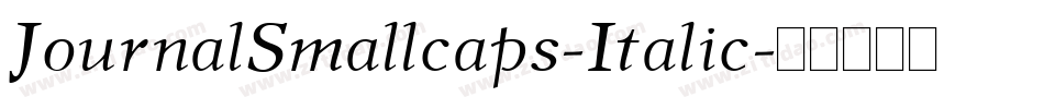JournalSmallcaps-Italic字体转换