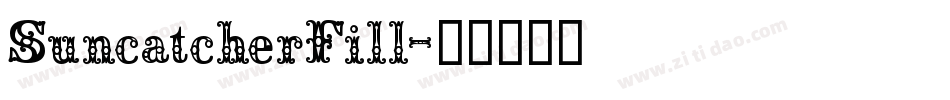 SuncatcherFill字体转换