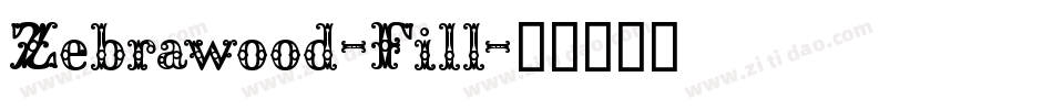 Zebrawood-Fill字体转换