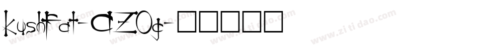 KushFat-AZOg字体转换