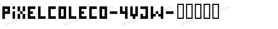 PixelColeco-4vJW字体转换