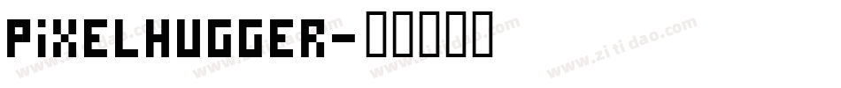 PixelHugger字体转换
