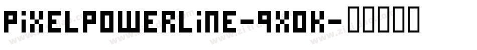 PixelPowerline-9xOK字体转换