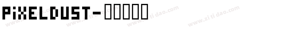 Pixeldust字体转换