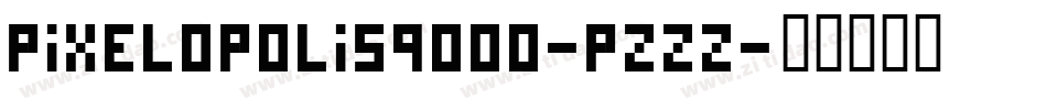 Pixelopolis9000-PzZZ字体转换