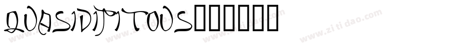 Quasidipitous字体转换