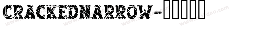 CrackedNarrow字体转换
