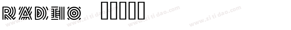 RADIO字体转换