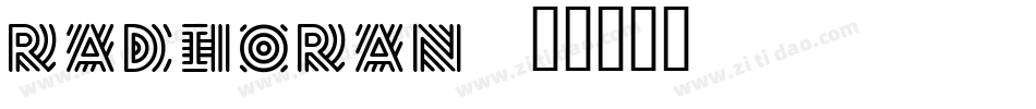RADIORAN字体转换