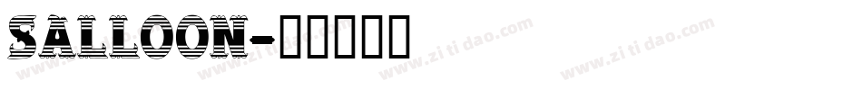 Salloon字体转换