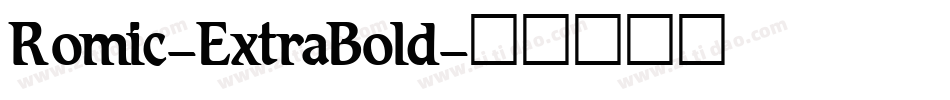Romic-ExtraBold字体转换