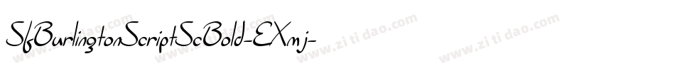 SfBurlingtonScriptScBold-EXmj字体转换 SfBurlingtonScriptScBold-EXmj字体转换