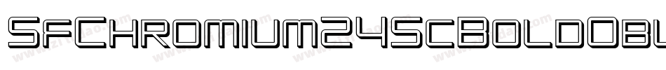 SfChromium24ScBoldOblique-1n3M字体转换 SfChromium24ScBoldOblique-1n3M字体转换