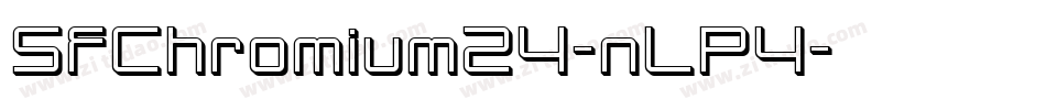 SfChromium24-nLP4字体转换 SfChromium24-nLP4字体转换