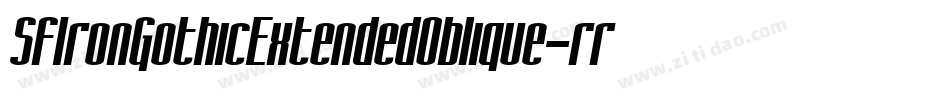 SfIronGothicExtendedOblique-rrgB字体转换