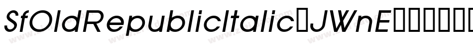 SfOldRepublicItalic-JWnE字体转换