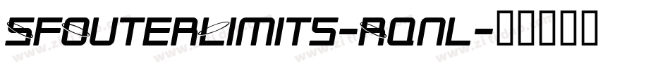 SfOuterLimits-Rqnl字体转换