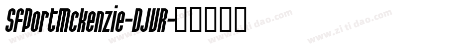 SfPortMckenzie-DJVR字体转换 SfPortMckenzie-DJVR字体转换