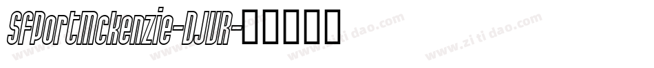 SfPortMckenzie-DJVR字体转换 SfPortMckenzie-DJVR字体转换