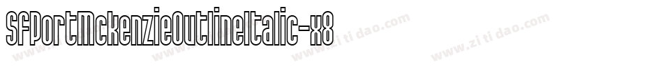 SfPortMckenzieOutlineItalic-x89q字体转换