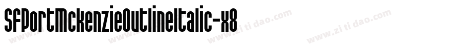 SfPortMckenzieOutlineItalic-x89q字体转换