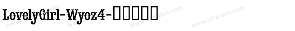 LovelyGirl-Wyoz4字体转换
