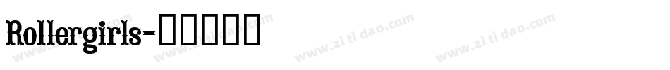 Rollergirls字体转换