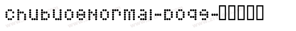 Chubu08Normal-DOq9字体转换