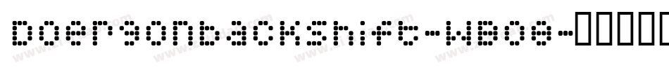 Doergonbackshift-wB08字体转换