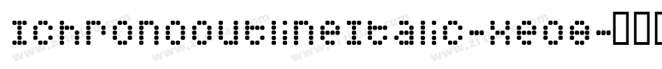 IchronoOutlineItalic-xe08字体转换