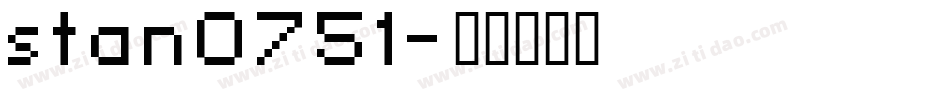 stan0751字体转换