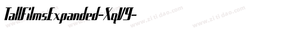 TallFilmsExpanded-XqV9字体转换