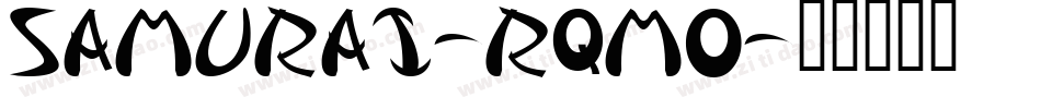 Samurai-Rqmo字体转换