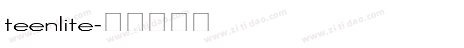 teenlite字体转换