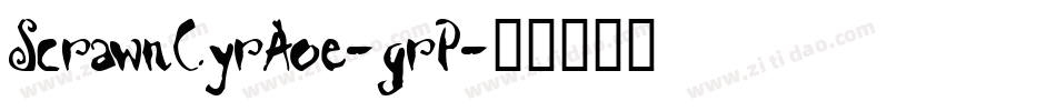 ScrawnCyrAoe-grP字体转换