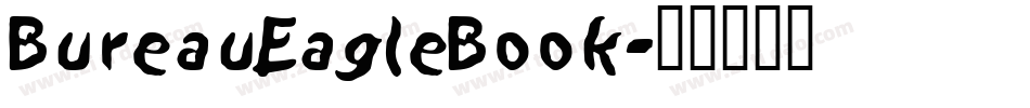 BureauEagleBook字体转换