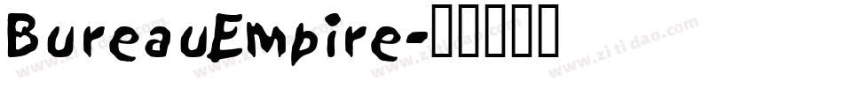 BureauEmpire字体转换