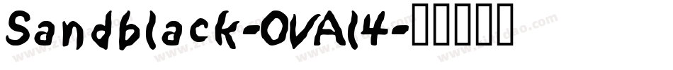 Sandblack-OVAl4字体转换