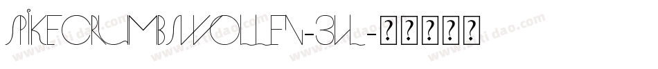 SpikeCrumbSwollen-3VL字体转换